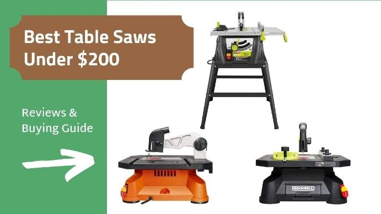 Best table saws under $200