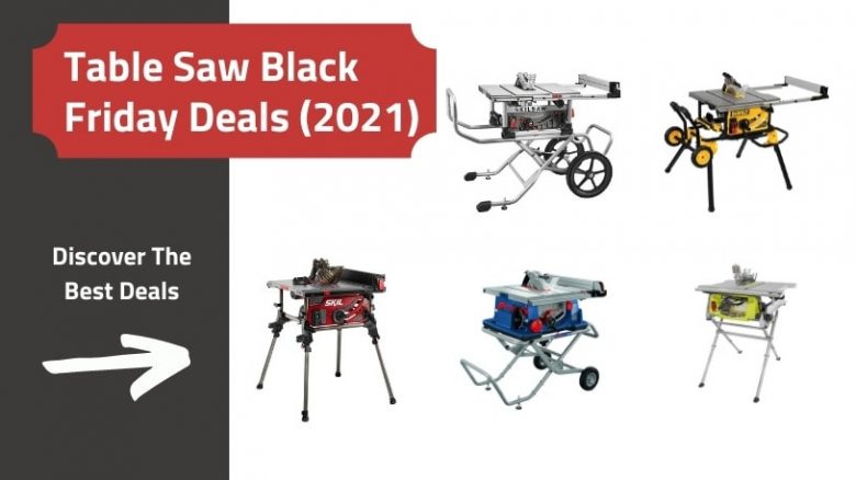 Table saw black friday cyber monday best deals